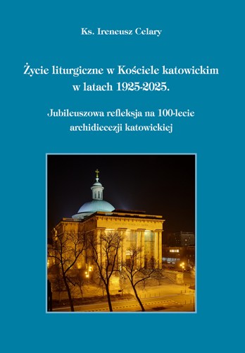 Zycie liturgiczne w Kosciele katowickim_max